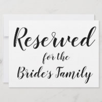 Reserved Sign - Bride's Family