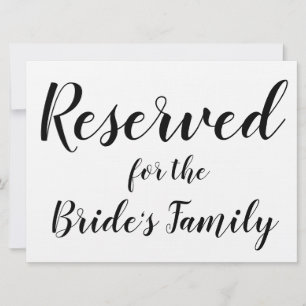 Reserved Sign - Bride's Family