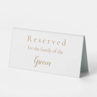 Reserved sign for the family of the groom 