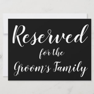Reserved Sign - Groom's Family