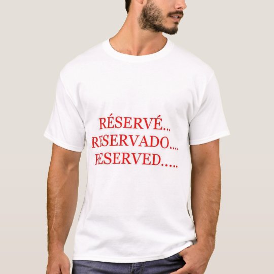 Reserved until.... T-Shirt
