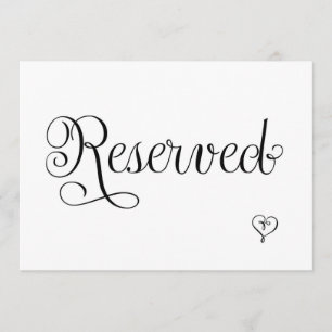 Reserved Wedding Sign, Invitation
