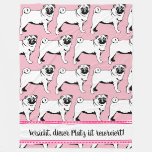 Reserviert für Herr Mops Fleece Blanket