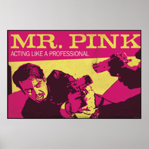 Reservoir Dogs Mr Pink the Professional Poster