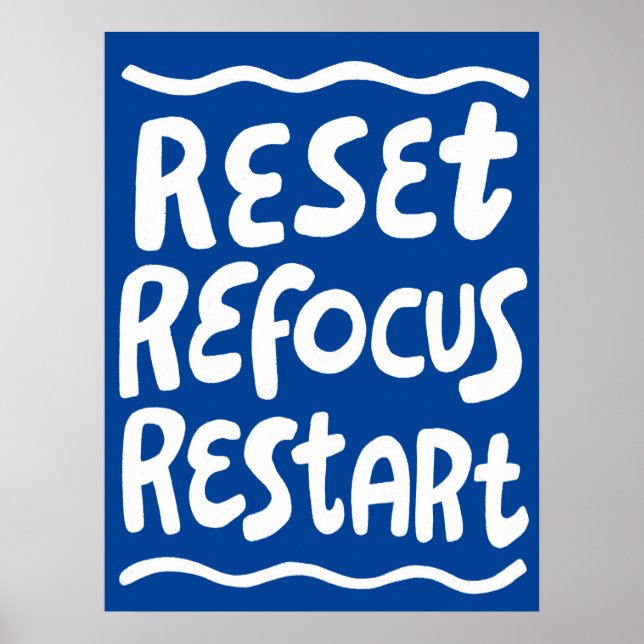 RESET REFOCUS RESTART Colourful Fun Bubble Letters Poster (Front)