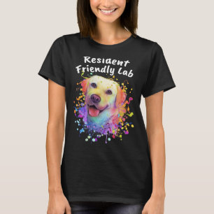 Resident Friendly Lab Labrador Retriever Humour T-Shirt