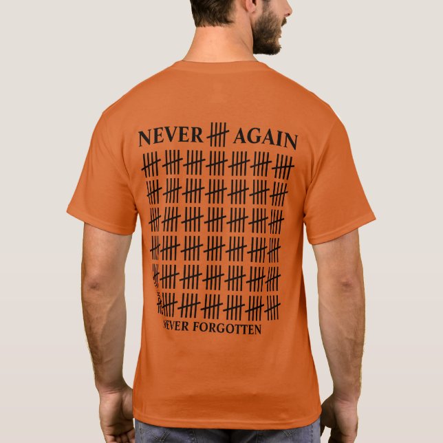 Residential Schools Canada Never Again T-Shirt 2 (Back)