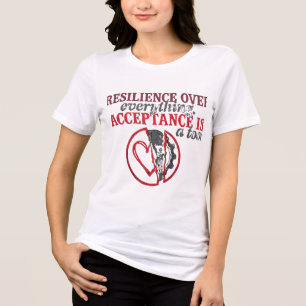 Resilience Over Everything Acceptance Is Tool Tri-Blend Shirt