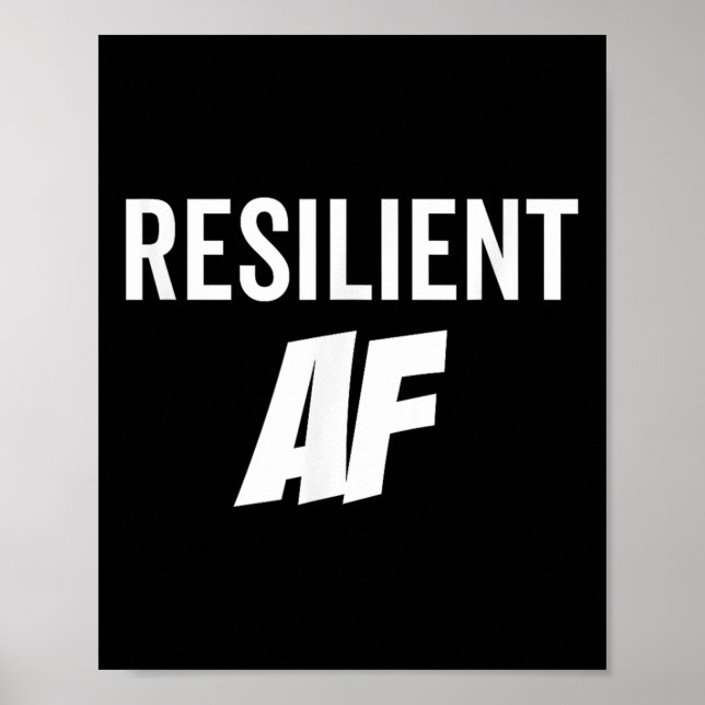 Resilient Af Strong Insrational Motivation  Poster (Front)