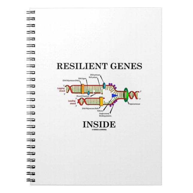 Resilient Genes Inside (DNA Replication) Notebook (Front)