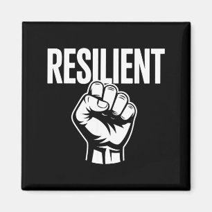 Resilient Mental Strength Self-Esteem Motivation Magnet