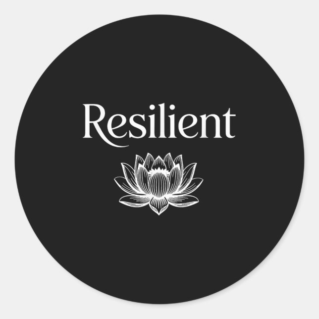 Resilient Mental Strength Self-esteem Motivation R Classic Round Sticker (Front)