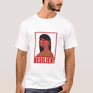 Resilient T-Shirt