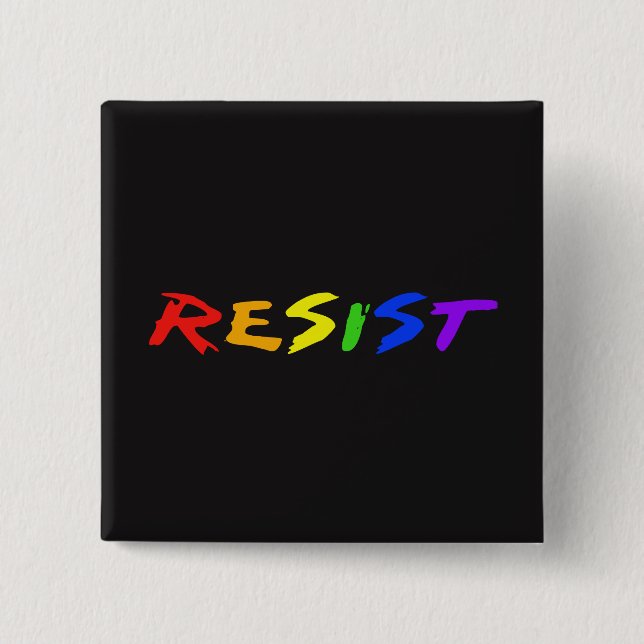 Resist! 15 Cm Square Badge (Front)