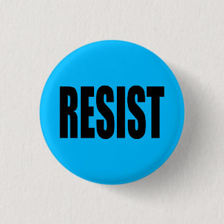 "RESIST" 3 CM ROUND BADGE