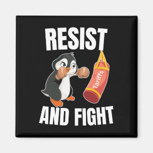 Resist And Fight Penguin Boxing Tariff Penguins Ac Magnet