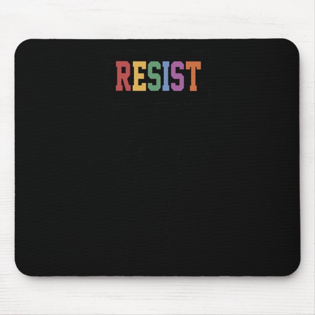Resist Anti-trump Political Protest  Mouse Mat (Front)