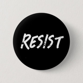 Resist | Anti-Trump Protest 6 Cm Round Badge