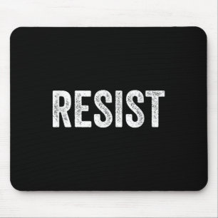Resist Anti-trump Protest March Political Defiant Mouse Mat
