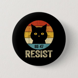 Resist Anti Trump Tee Retro Resist Anti Trump Cat  6 Cm Round Badge