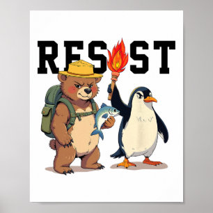 Resist Bear And Penguins Anti Trump Poster