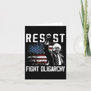 Resist Bernie Sanders Fight Oligarchy Freedom Prot Card
