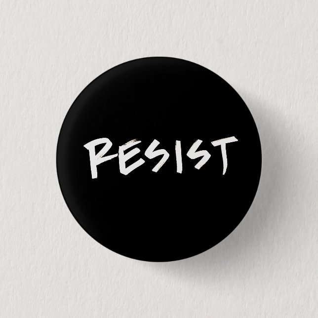 Resist button, small 3 cm round badge (Front)