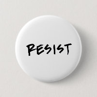 Resist Button, Standard Size, choose your colour