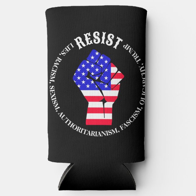Resist Fascism, Oligarchy, Anti-Trump Seltzer Can Cooler (Front)