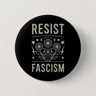 Resist Fascism Protest Trump Anti Trump 11  6 Cm Round Badge