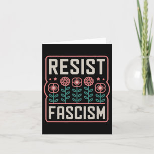 Resist Fascism Protest Trump Anti Trump 1 Card