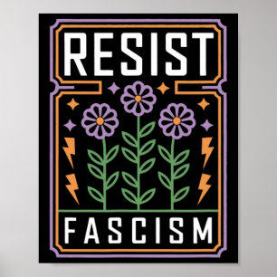 Resist Fascism Protest Trump Anti Trump 1 Poster