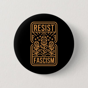 Resist Fascism Protest Trump Anti Trump  6 Cm Round Badge