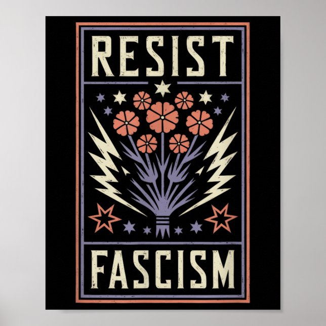 Resist Fascism Protest Trump Anti Trump _6  Poster (Front)