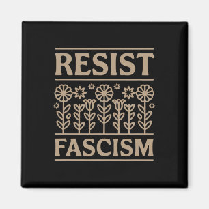 Resist Fascism Protest Trump Anti Trump 8 Magnet