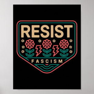 Resist Fascism Protest Trump Anti Trump 9 Poster