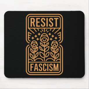 Resist Fascism Protest Trump Anti Trump Mouse Mat
