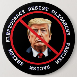 Resist Fascism, Racism Anti-Trump Political 6 Cm Round Badge