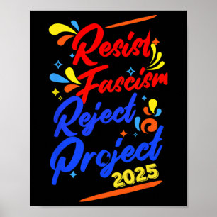 Resist Fascism Reject Project 2025  Poster