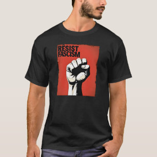 Resist Fascism T-Shirt