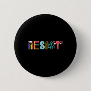 Resist Feminist Pride Science Equality Activism 6 Cm Round Badge