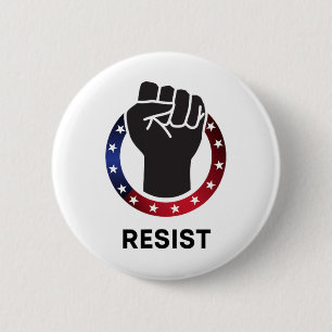 Resist Fist Anti Trump Protest Political - Resist 6 Cm Round Badge