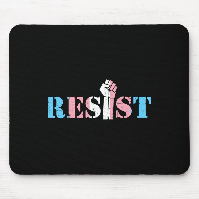 Resist Fist Transgender Transual Trans Rights Prid Mouse Mat (Front)