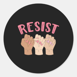 Resist Fist Women Power Tee Feminist Fist Shirt  Classic Round Sticker