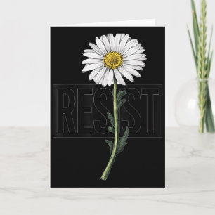 Resist Floral Anti Trump Litical Resistance Daisy Card