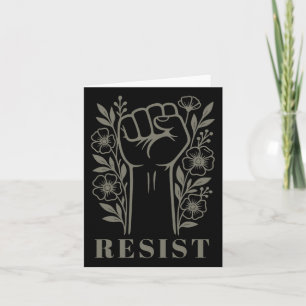 Resist Floral Anti-trump Political Protest Anti Tr Card