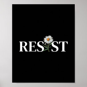 Resist Floral Anti Trump Political Protest Poster