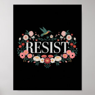 Resist Floral Protest Trump Anti Trump _1  Poster
