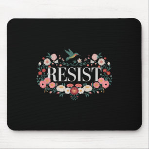 Resist Floral Protest Trump Anti Trump _3 Mouse Mat