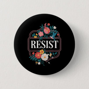 Resist Floral Protest Trump Anti Trump _5  6 Cm Round Badge